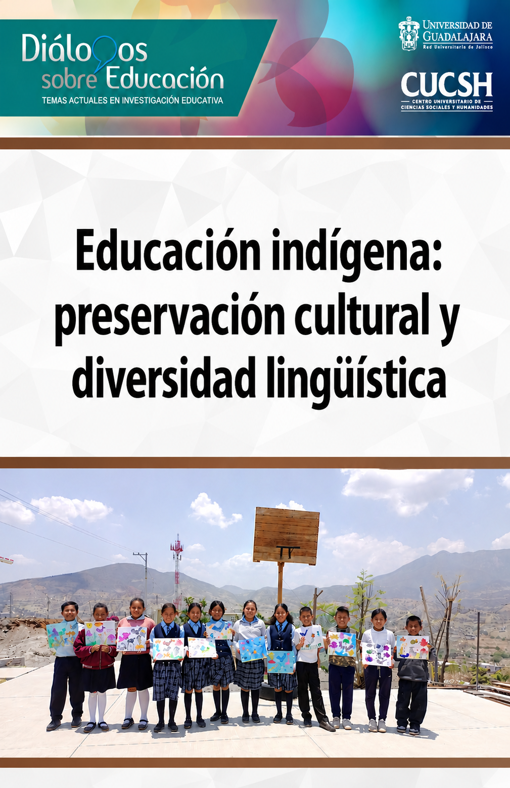 					Ver Núm. 36 (17): Educación indígena: preservación cultural y diversidad lingüística
				